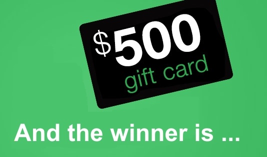 $500 Gift Card – And the winner is...